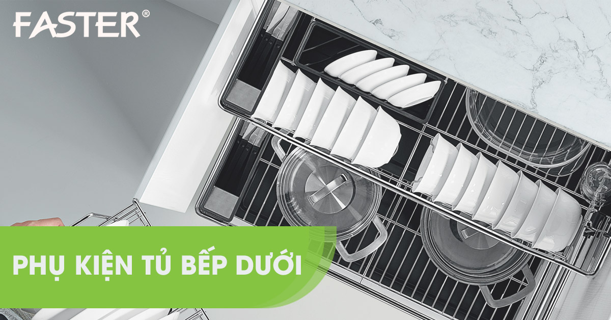 Chọn mua phụ kiện tủ bếp dưới cho căn bếp hiện đại