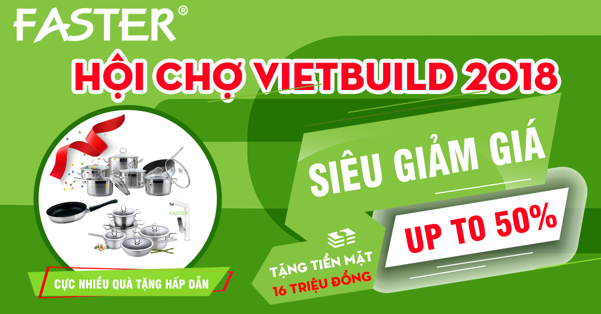 CHƯƠNG TRÌNH KHUYẾN MẠI HỘI CHỢ VIETBUILD THÁNG 11 NĂM 2018