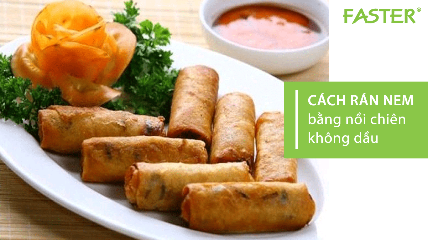 Cách rán nem bằng nồi chiên không dầu